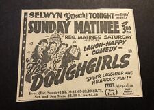 1950’s Chicago Selwyn Theatre Comedy Show “The Doughgirls” Newspaper Ad picture