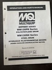 Multiquip Whiteman WM-120-PH/SH Mortar Mixers Owners Manual Parts Book MQ Shop picture