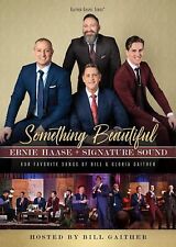 Something Beautiful (DVD) Ernie Haase & Signature Sound picture