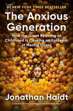 The Anxious Generation: How the Great Rewiring of Childhood Is Causing an Epidem picture