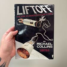 LIFT OFF Michael Collins Hardcover w/ DJ SIGNED Astronaut NASA Apollo 11 picture