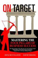 On Target : Mastering the Four Pillars Oof Business Success, Paperback by Mcc... picture