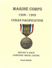 Pre WW I USMC 1906 Cuban Pacification #'d Campaign Medal Rim Number History Book picture