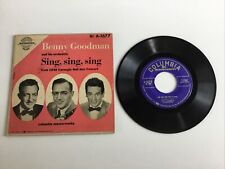 Benny Goodman, Sing Sing Sing, 45rpm Columbia 1617 First Pressing with cover picture