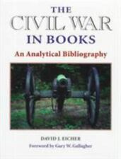 The Civil War in Books: An Analytical Biography by Eicher, David J. picture