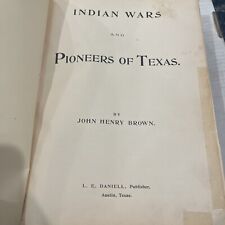 Indian Wars and Pioneers of Texas by Brown 1896? picture