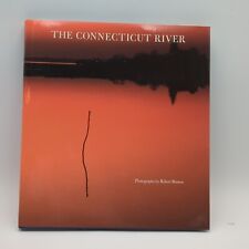 Ben Bachman, The Connecticut River, (Hardcover)1989 SIGNED vtg Hardcover  picture