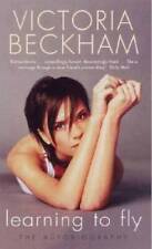 Learning to Fly: The Autobiography - Paperback By Beckham, Victoria - GOOD picture