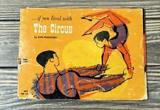 Vintage 1971 April … If You Lived With The Circus by Ann McGovern Book picture