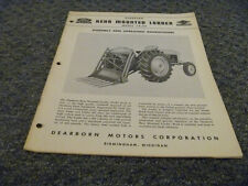 Ford Dearborn 19-65 Rear Mount Loader Assembly Owner Operator Manual User Guide picture
