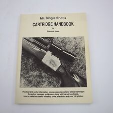 Mr. Single Shot's Cartridge Handbook Frank de Haas 1994 picture