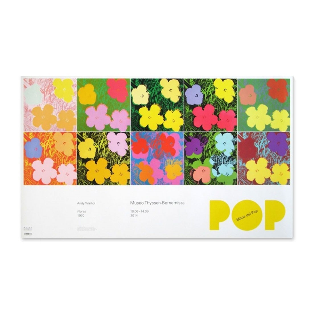 Andy Warhol Flowers Official Exhibition Poster Andy Warhol Flowers Official Exhibition Poster