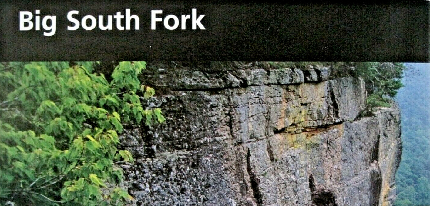Big South Fork National River Recreation National Park Service Unigrid Brochure Big South Fork National River Recreation National Park Service Unigrid Brochure
