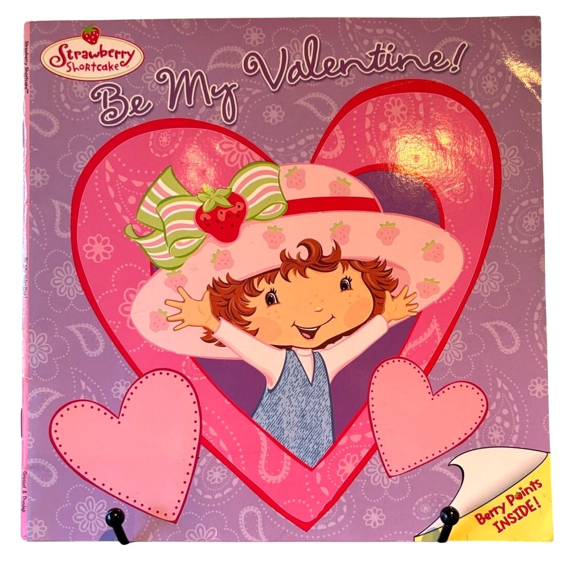 VTG 2004 Strawberry Shortcake Be My Valentine Book by Megan E. Bryant, PB