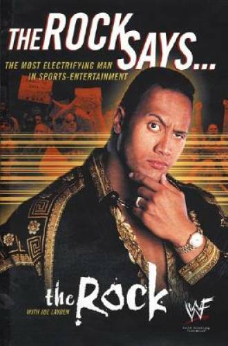 The Rock Says... - Hardcover By The Rock - GOOD The Rock Says... - Hardcover By The Rock - GOOD