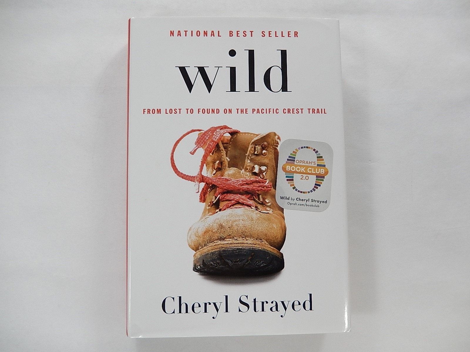 Wild: From Lost to Found on the PCT by Cheryl Strayed, 2012, SIGNED, HC/DJ