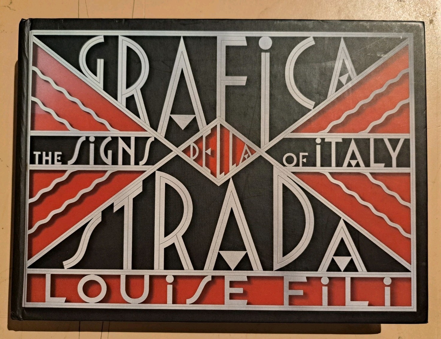 Grafica Della Strada: The Signs of Italy by Louise Fili (2014, Hardcover)
