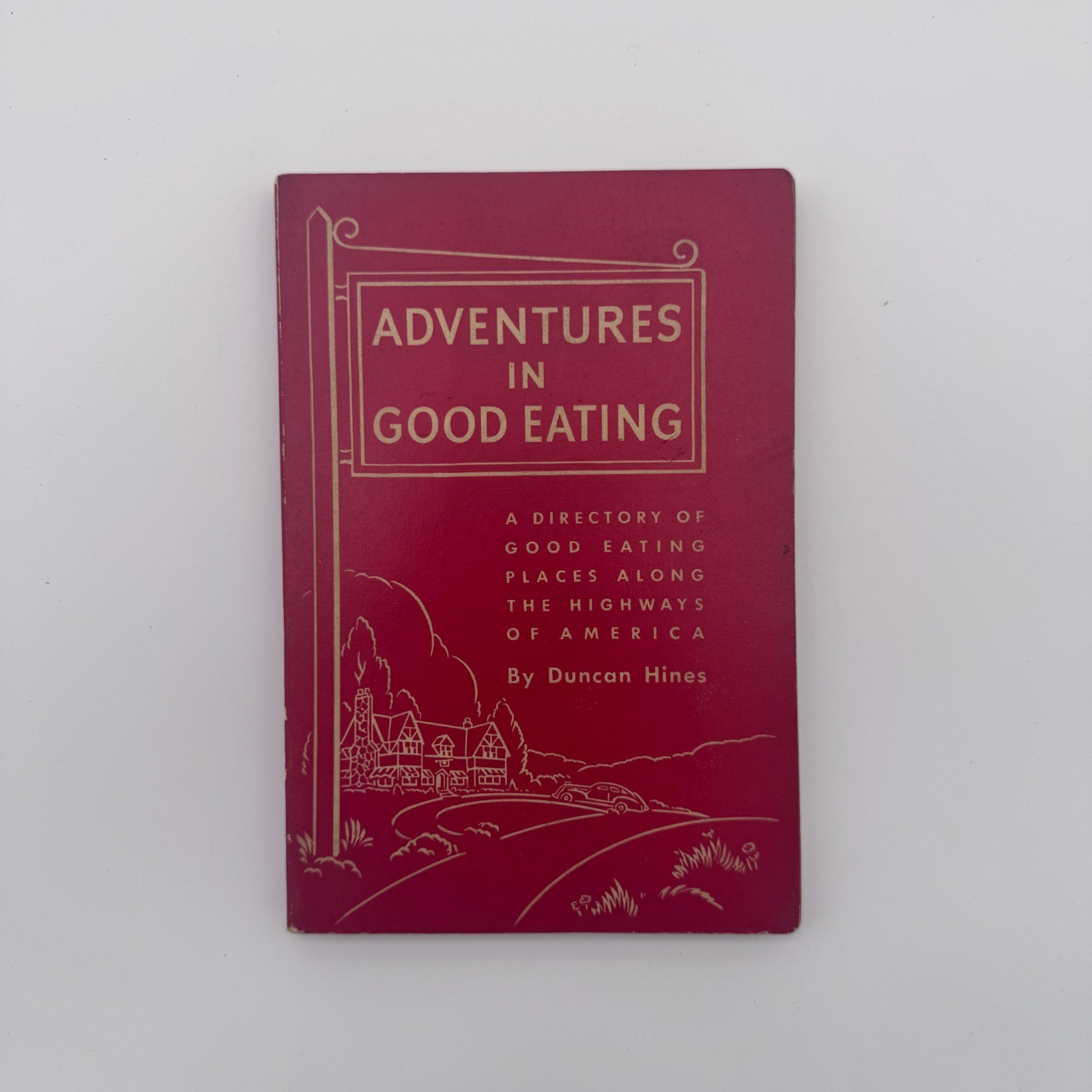 Antique Duncan Hines Adventures in Good Eating 1938 PB Fifth Edition 2nd Print