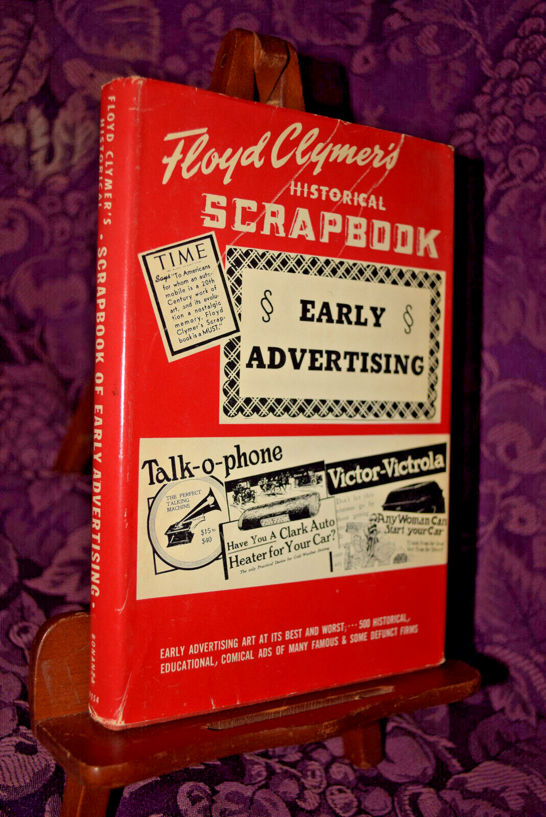 Floyd Clymer\'s Historical Scrapbook Early Advertising 1955 Hardcover HCDJ Book Floyd Clymer\'s Historical Scrapbook Early Advertising 1955 Hardcover HCDJ Book