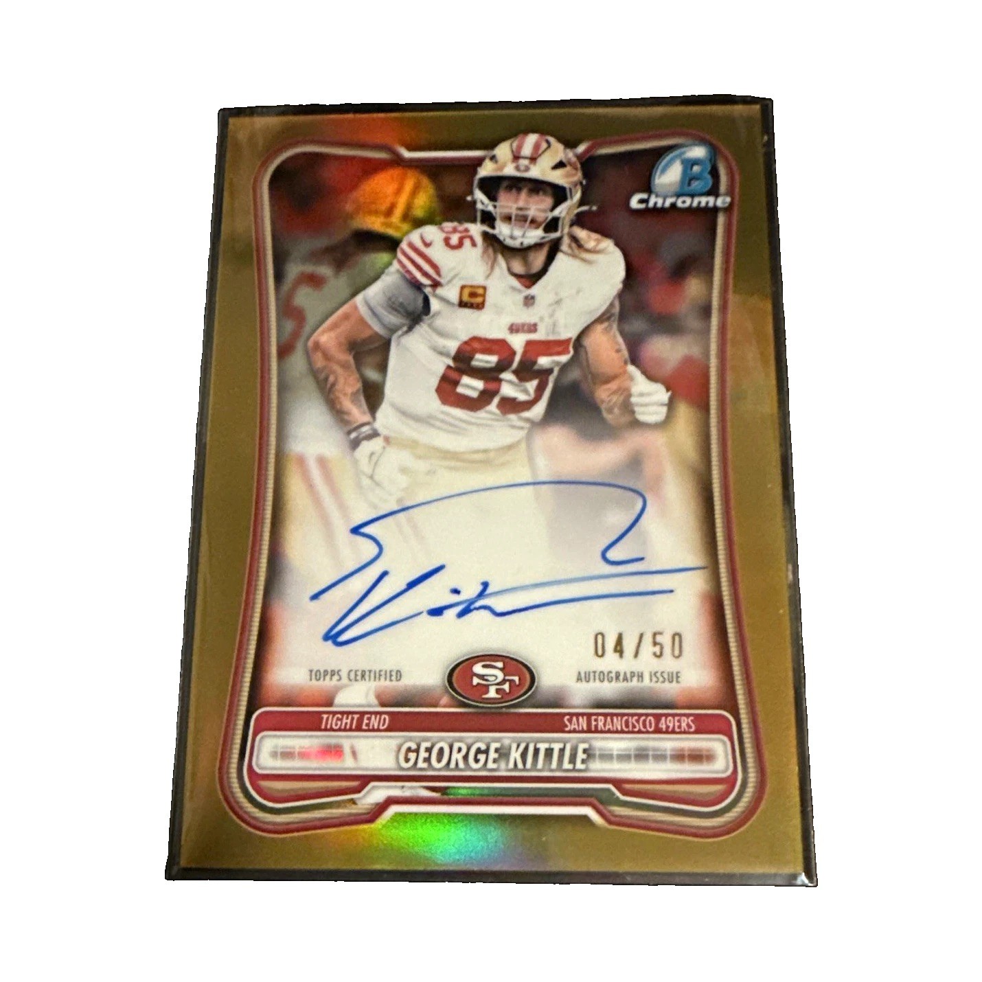 2026 Topps Bowman George Kittle Autograph Gold Refractor #BCA-GK /50 ON CARD 2026 Topps Bowman George Kittle Autograph Gold Refractor #BCA-GK /50 ON CARD