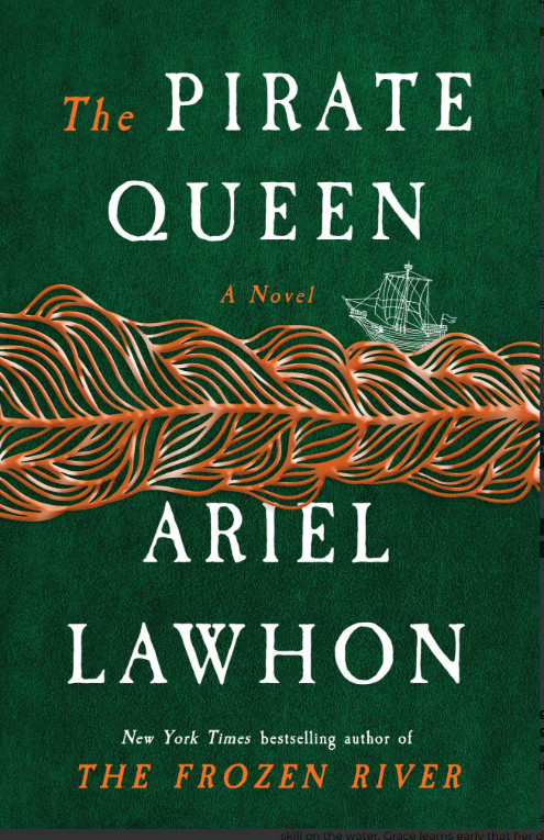 The Pirate Queen Hardcover by Ariel Lawhon