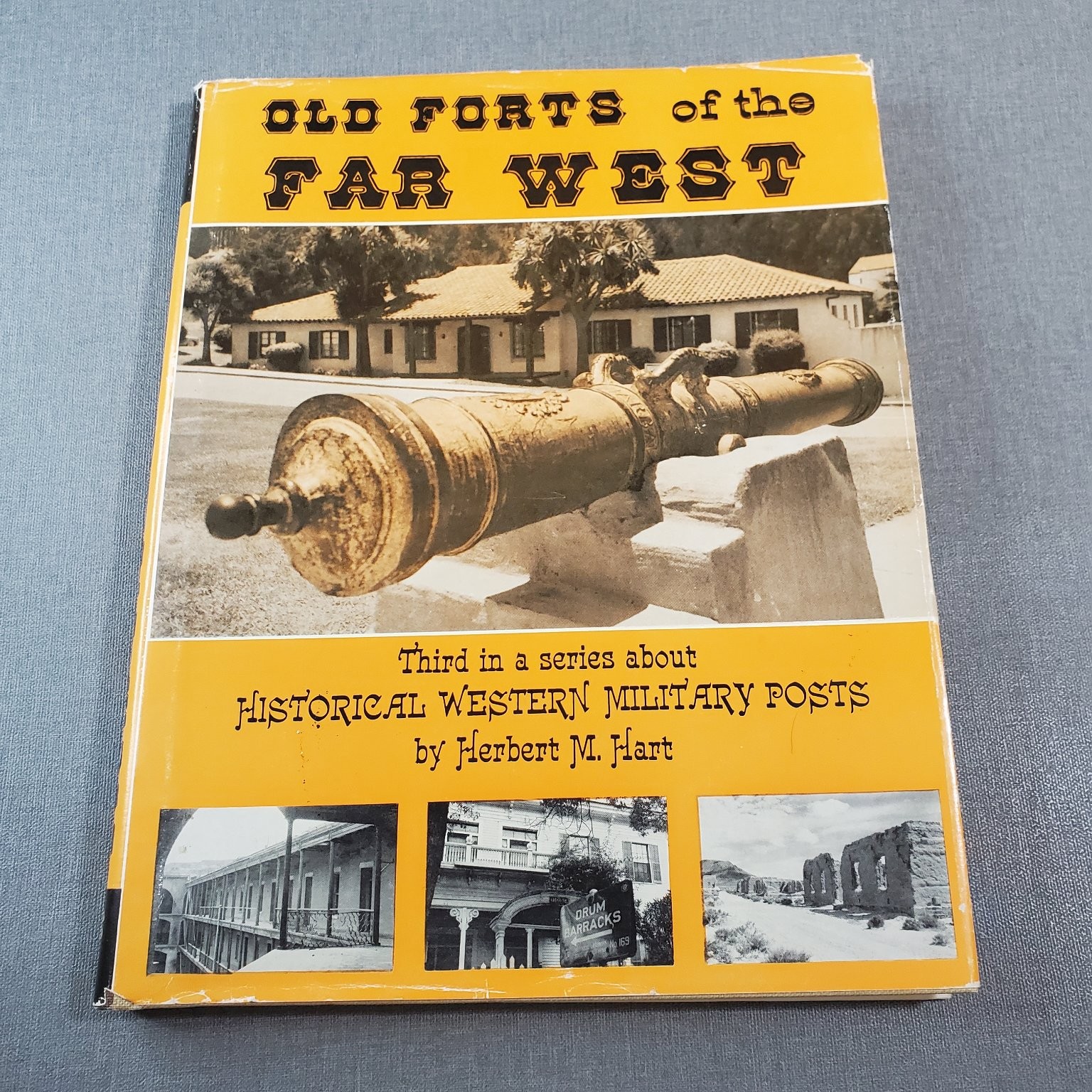 Old Forts of the Far West Hart 1965 First Edition Western Military Posts Old Forts of the Far West Hart 1965 First Edition Western Military Posts