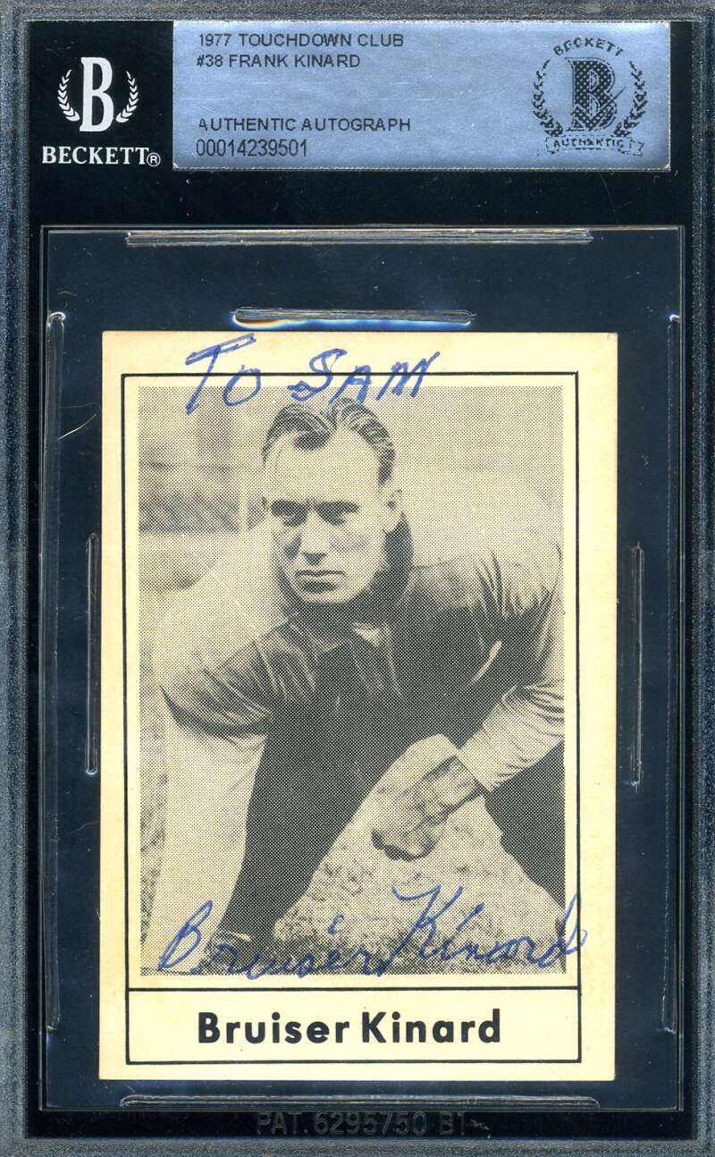 Frank Bruiser Kinard Beckett BAS Signed 1977 Touchdown Club Autograph