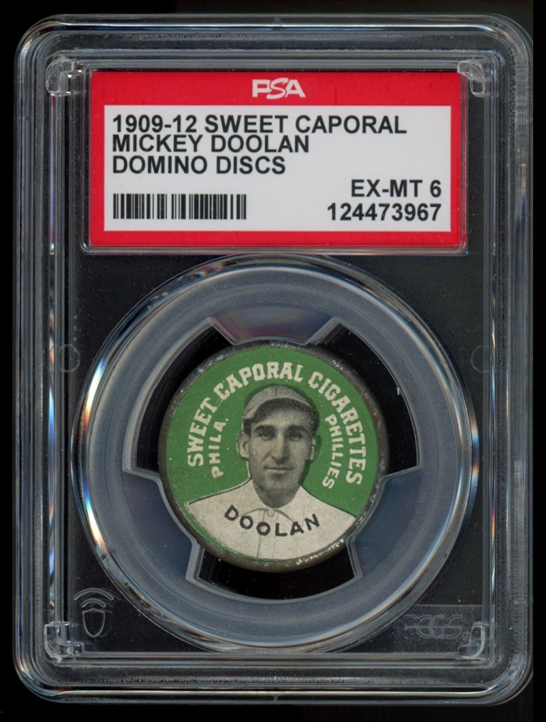 1909-12 Sweet Caporal Domino Discs - Mickey Doolan - PSA 6 EX-MT 1909-12 Sweet Caporal Domino Discs - Mickey Doolan - PSA 6 EX-MT