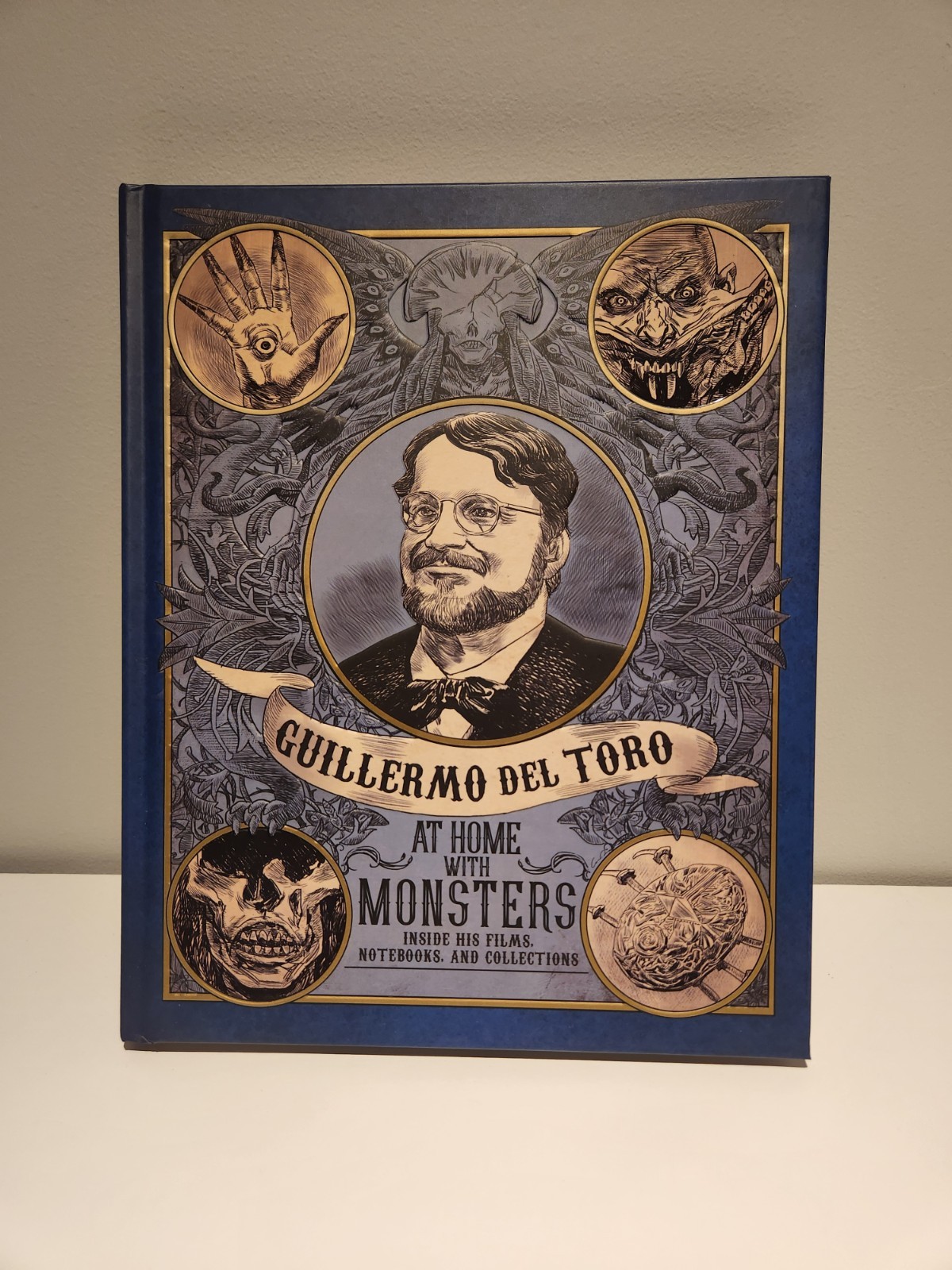 Guillermo Del Toro: At Home With Monsters Hardcover Book