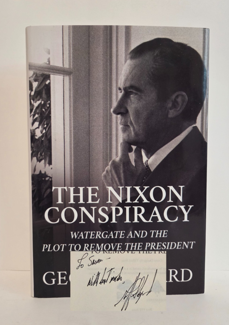 INSCRIBED The Nixon Conspiracy — Geoff Shepard | 2021 Hardcover