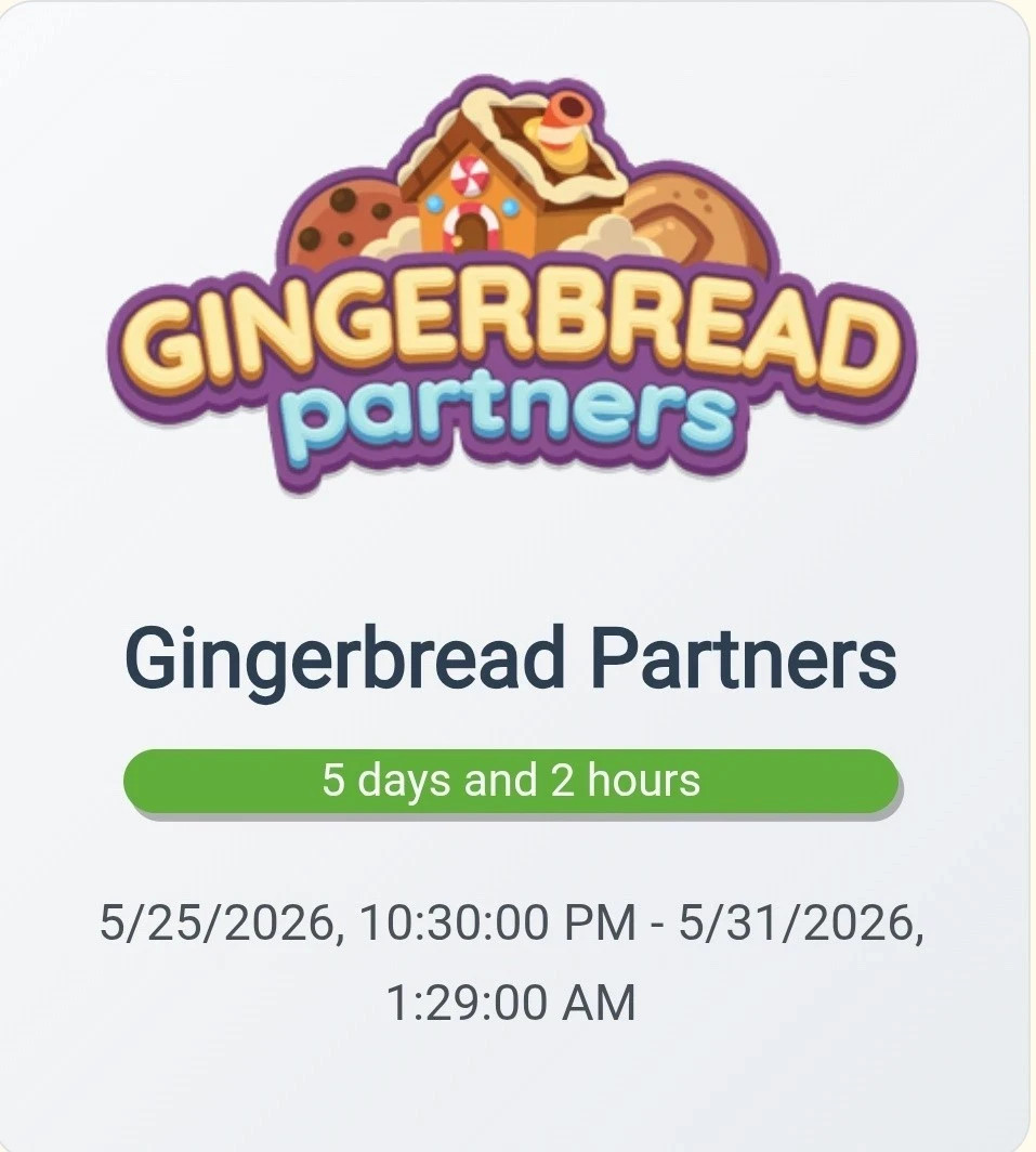 👑 Monopoly Go Gingerbread Partner Event 👑 May 25 | Full Carry 80K Points👑