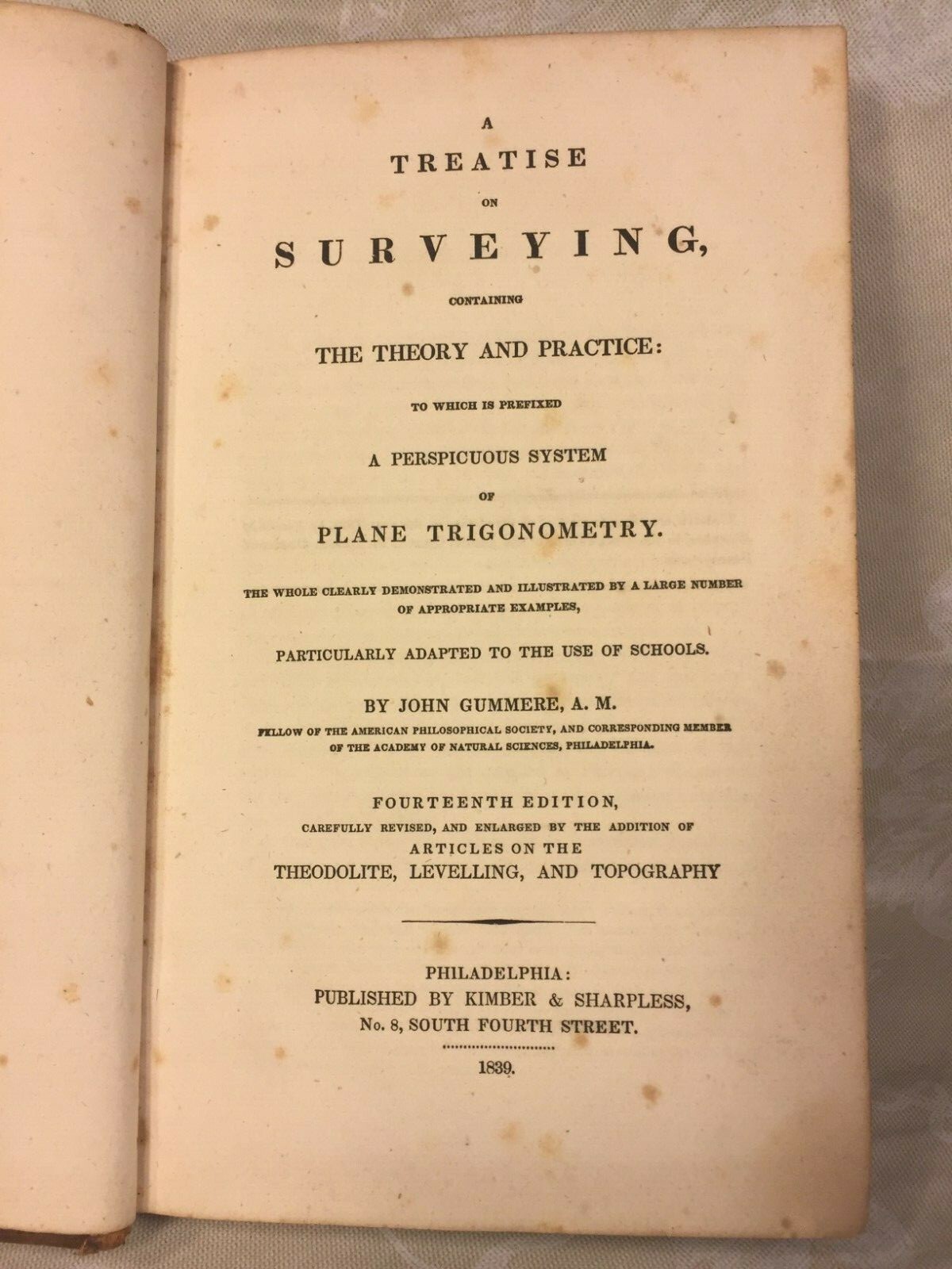 A Treatise on Surveying by John Gummere 1839 14th Edition
