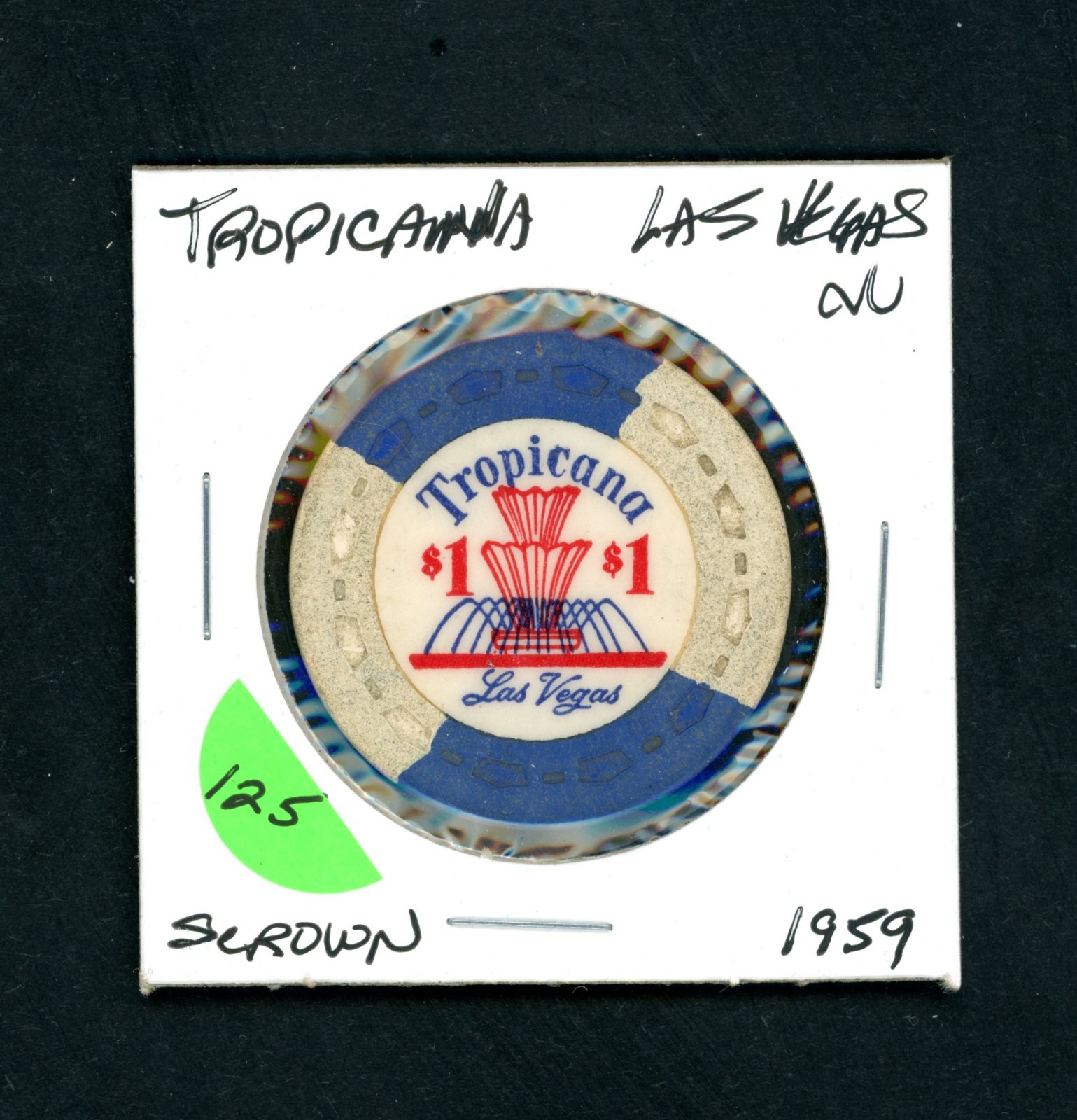 Vintage $1.00 Tropicana Hotel Las Vegas,  Nevada Casino Chip