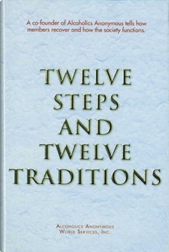 Twelve Steps and Twelve Traditions Trade Edition: Used Twelve Steps and Twelve Traditions Trade Edition: Used