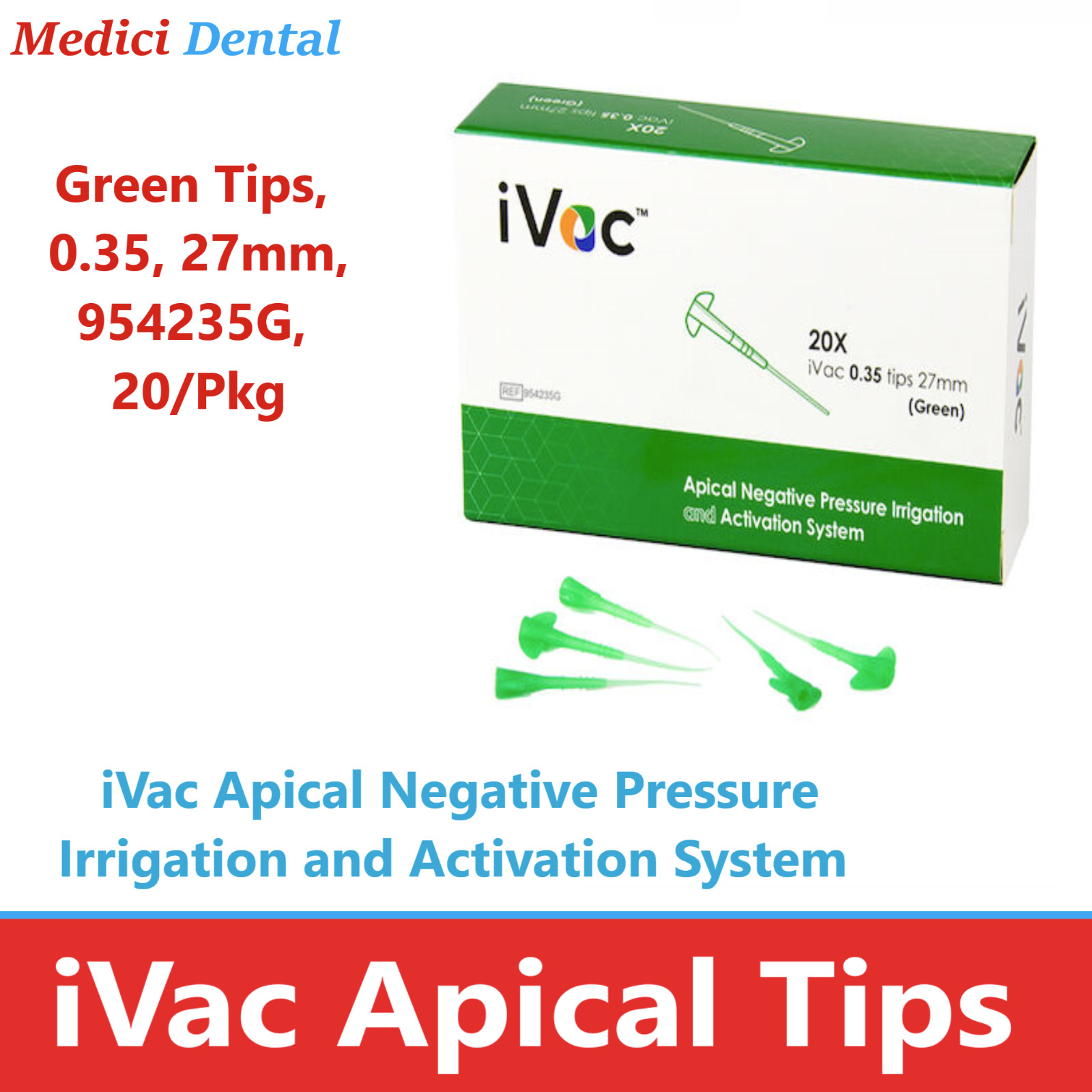 Dental iVac Apical Negative Pressure Activation System Green Tips, 0.35, 27mm