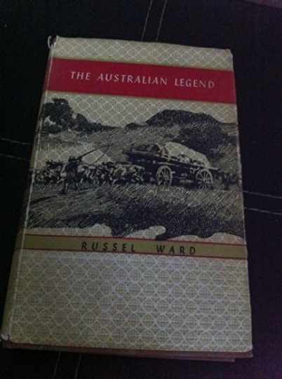 The Australian legend - Hardcover, by WARD RUSSEL - Very Good b The Australian legend - Hardcover, by WARD RUSSEL - Very Good b