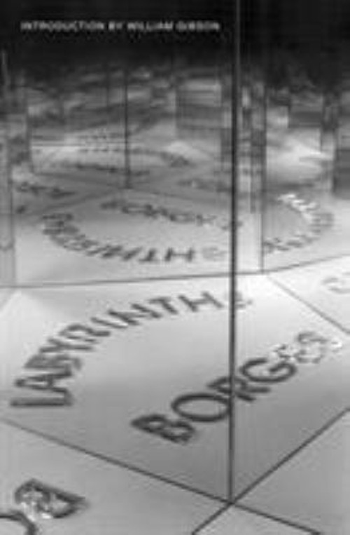 Labyrinths Perfect Jorge Luis Borges Labyrinths Perfect Jorge Luis Borges