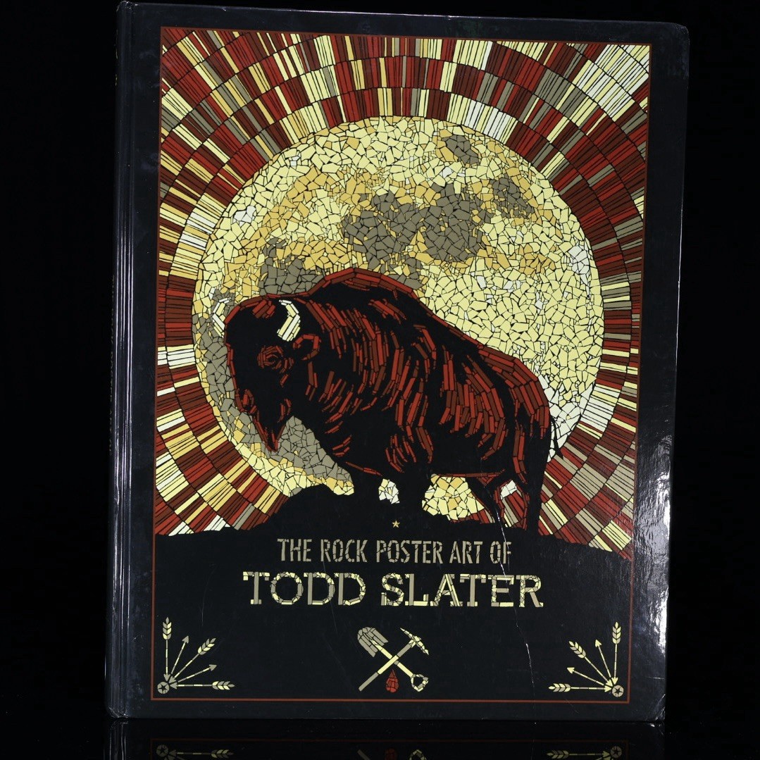 The Rock Poster Art of Todd Slater