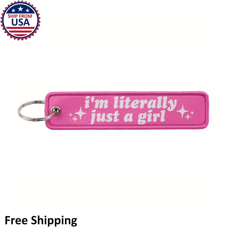 Im Literally Just A Girl Keychain Pink Cute Gift Travel Luggage Bag Tag Im Literally Just A Girl Keychain Pink Cute Gift Travel Luggage Bag Tag