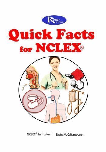 The ReMar Review Quick Facts for NCLEX The ReMar Review Quick Facts for NCLEX
