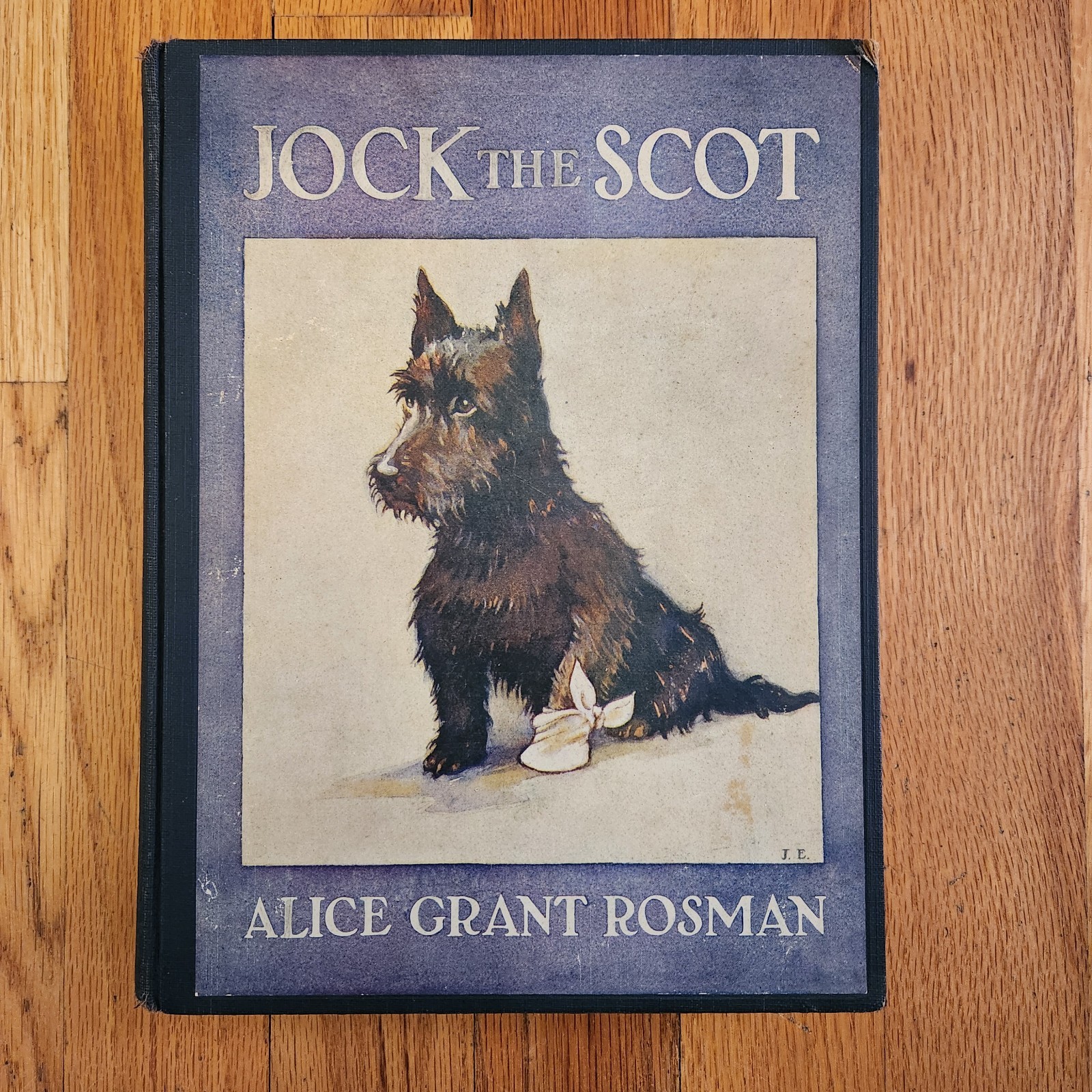Jock the Scot by Alice Grant Rosman/Esley; 1930 1st HC; Minton, Balch & Company