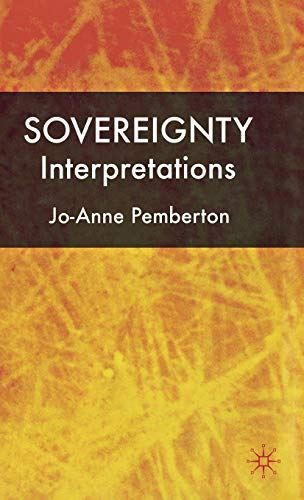 Sovereignty: Interpretations by J Pemberton (Hardcover) (2008)