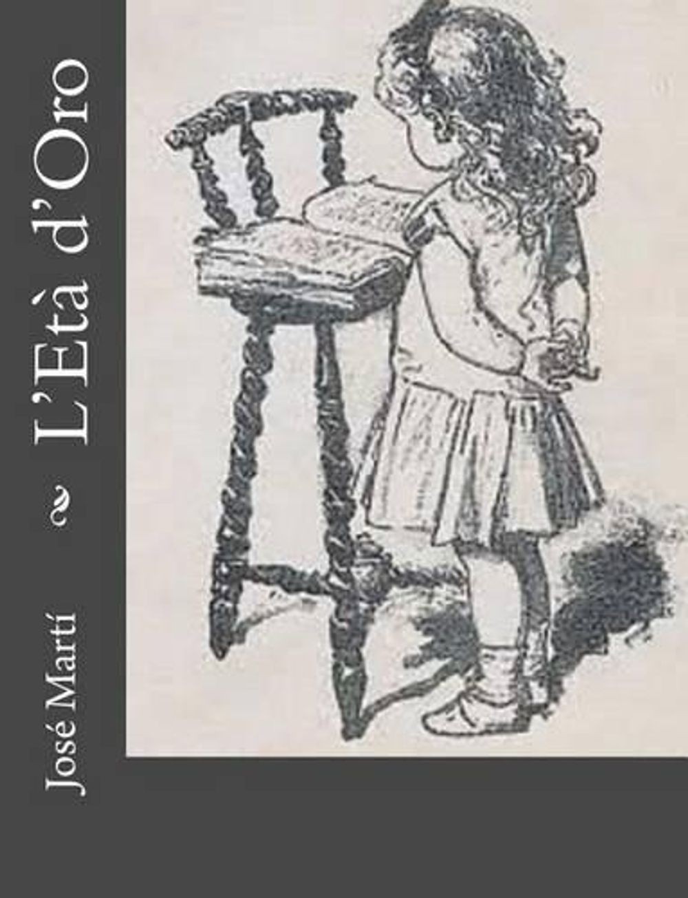 L'Et d'Oro by Jose Marti (Italian) Paperback Book