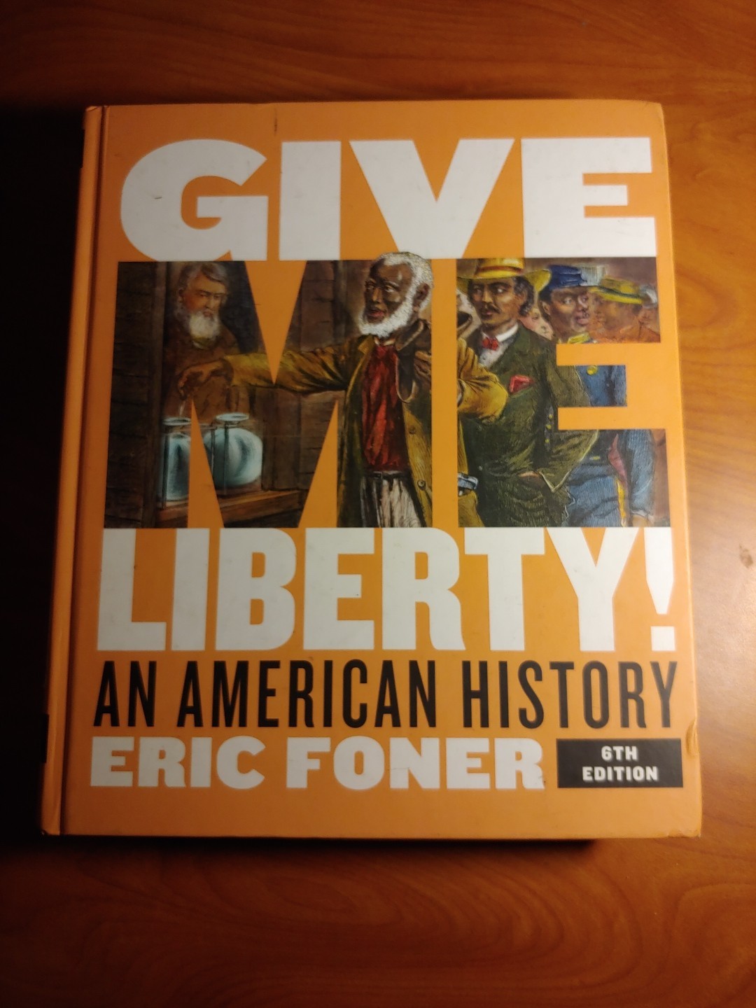 Give Me Liberty  An American History