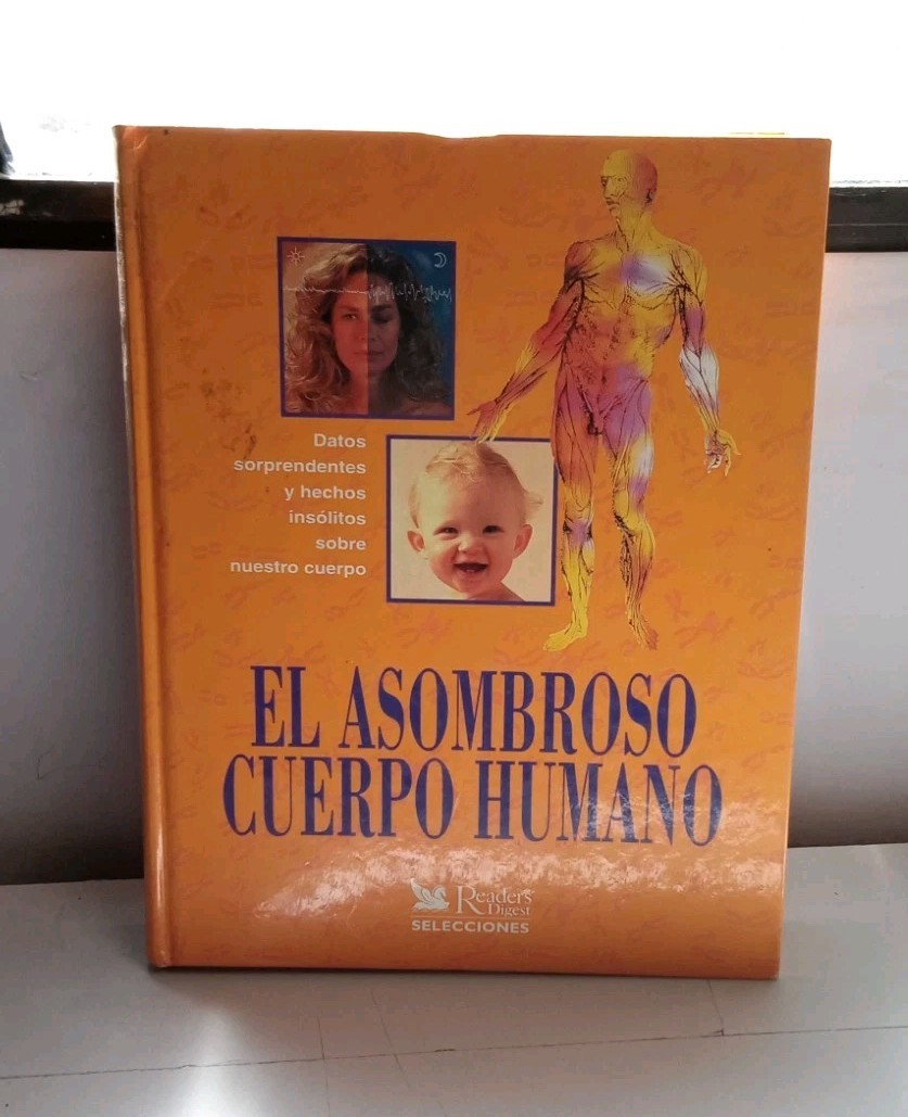 El Asombroso Cuerpo Humano Reader\'s Digest 1998 Spanish Hardcover El Asombroso Cuerpo Humano Reader\'s Digest 1998 Spanish Hardcover