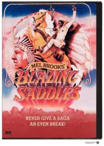 Blazing Saddles - GOOD Blazing Saddles - GOOD