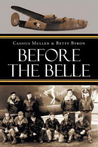 Before the Belle by Cassius Mullen (2015, Trade Paperback)