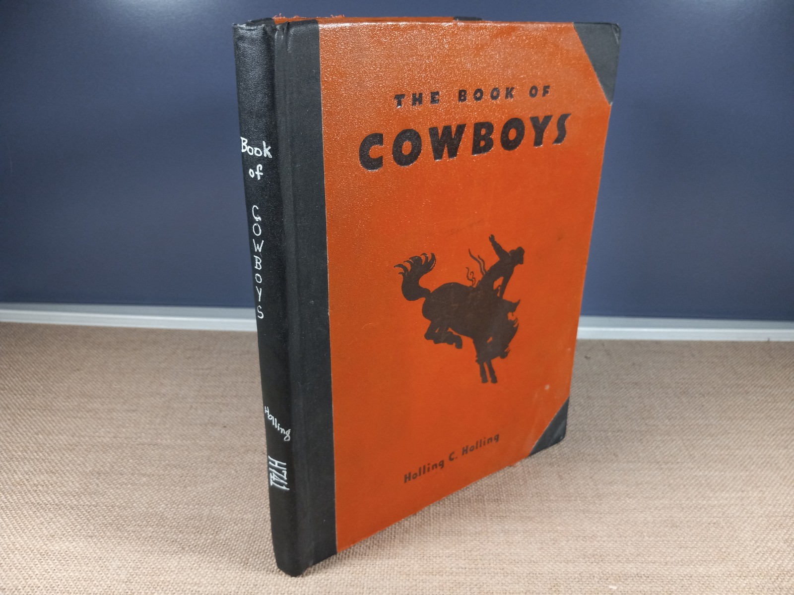 THE BOOK OF COWBOYS - Vintage 1936 Children\'s Book by Holling C. Holling