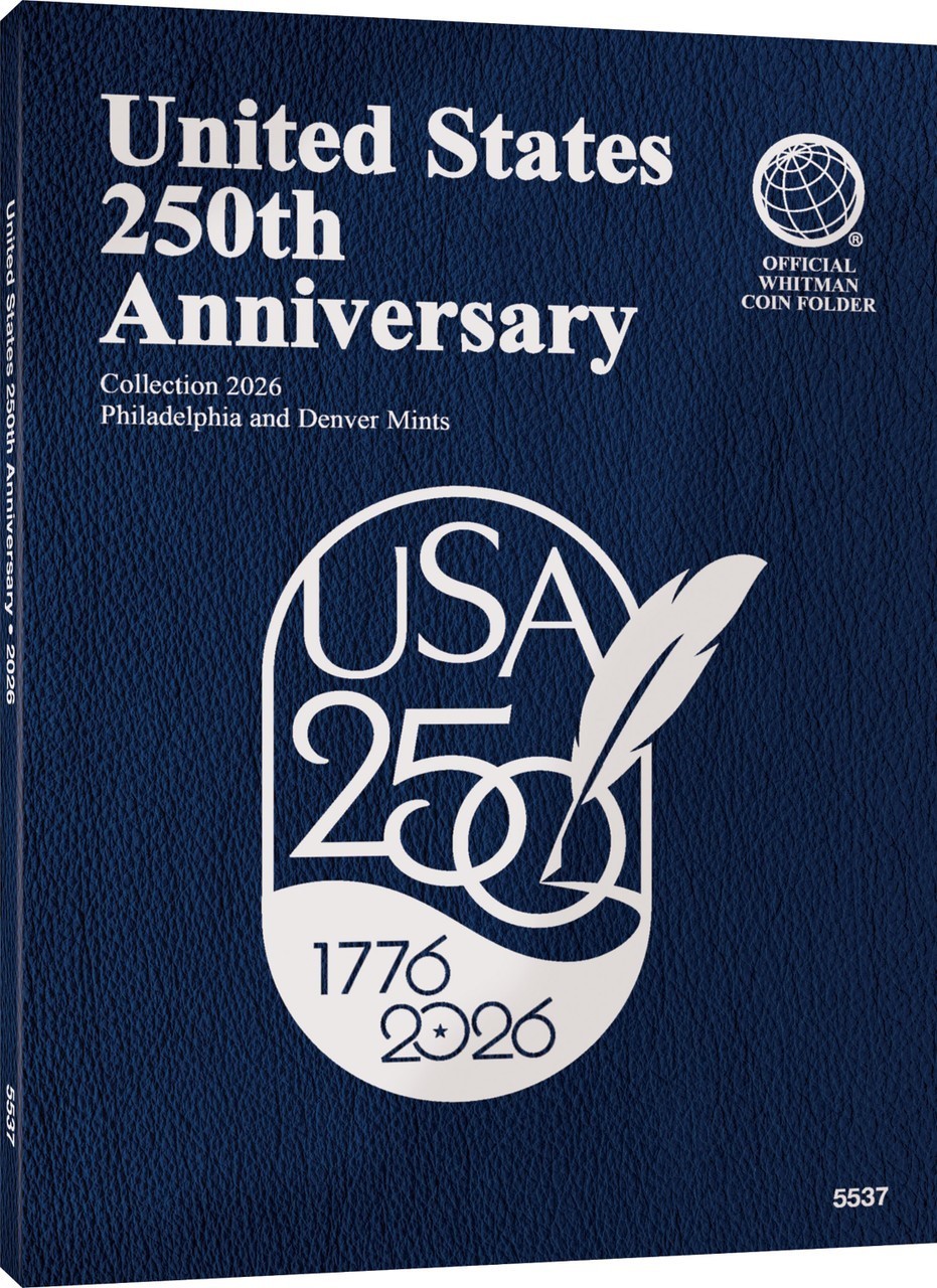 Official Whitman Coin Folder 2026 United States 250th Anniversary Collection NEW
