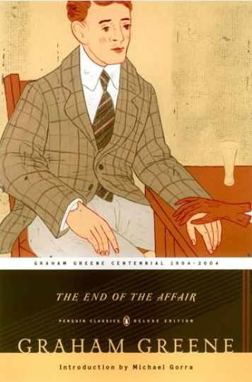 The End of the Affair (Penguin - Paperback, by Greene Graham - Very Good